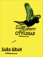 Claire_DeWitt_and_the_City_of_the_Dead